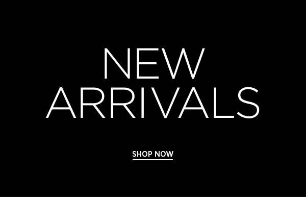 New Arrivals